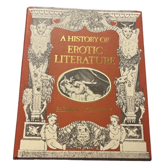 BOOK A History of Erotic Literature by Patrick J Kearney Hardcover 1982 - Picture 1 of 10